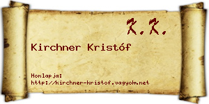 Kirchner Kristóf névjegykártya
